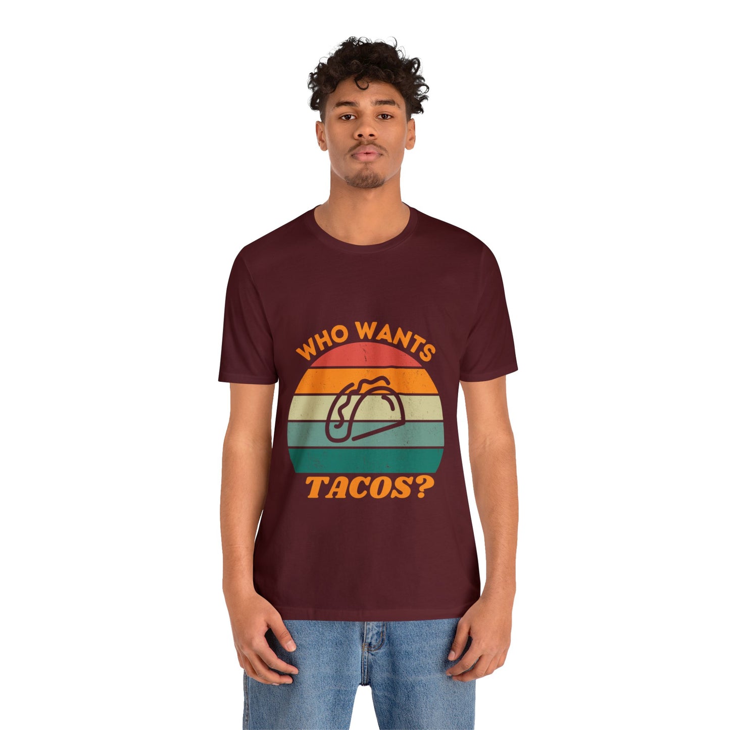 T-Shirt - Who Wants Tacos?